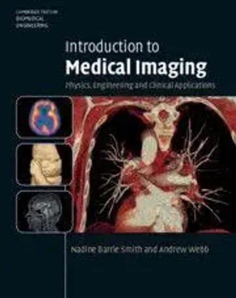 Introduction To Medical Imaging | Physics, Engineering And Clinical Applications-image