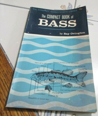 The Compact Book of Bass. by Ray Ovington. first edition 1966. PB 