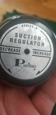 Puritan Series A Suction Regulator Series A - Lot of 6 - Not Tested - Parts Only
