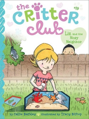 Liz and the Nosy Neighbor by Callie Barkley (English) Paperback Book