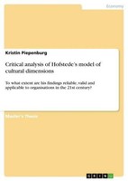 Critical Analysis Of Hofstede's Model Of Cultural Dimensions Kristin Piepenburg