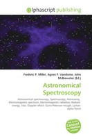 Frederic P. Miller (U. A.) | Astronomical Spectroscopy | Taschenbuch | Englisch