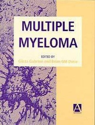 Multiple Myeloma Hardcover Brian G. M., Gahrton, Gösta Durie