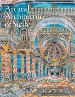 Art And Architecture Of Sicily | Julian Treuherz | Englisch | Buch | Gebunden