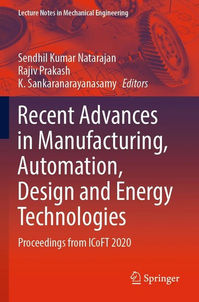 Sendhil Kumar Natarajan (U. A.) | Recent Advances In Manufacturing,...-image