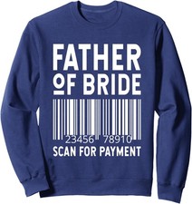Wedding Marriage Bride Father Of The Bride Scan Unisex Crewneck Sweatshirt