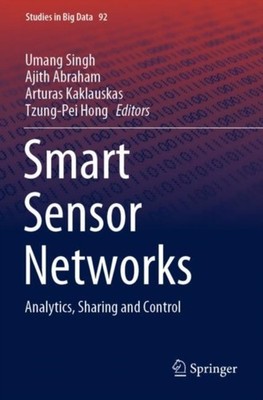 Singh - Smart Sensor Networks   Analytics Sharing and Control - New p - X555z