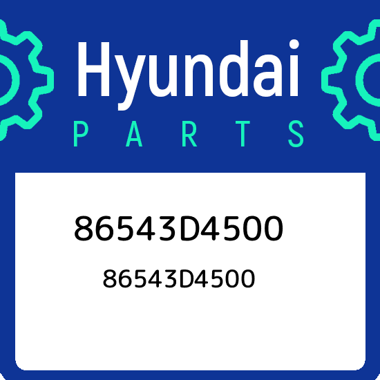 Hyundai kia 86543d4500 Hyundai kia 86543d4500