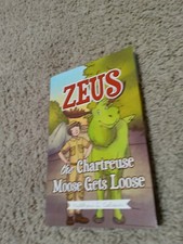 Zeus the Chartreuse Moose Gets Loose by Matthew L. Colvin (2019, Trade Paperback