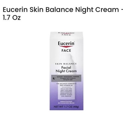 Eucerin *** Skin Balance Night Cream *** Newly Released Tri-Balance Complex!!
