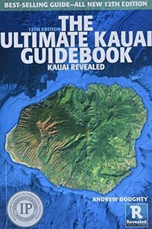 The Ultimate Kauai Guidebook: Kauai Revealed von Do... | Buch | Zustand sehr gut