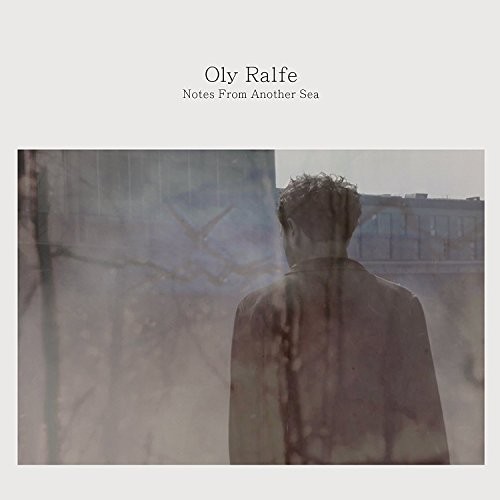 Oly Ralfe Notes From Another Sea CD GSR003CD NEW