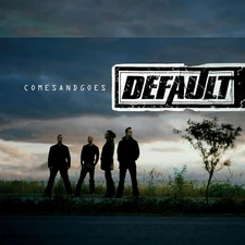 Default Comes and Goes (CD)