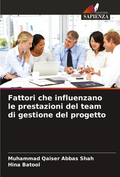 Fattori Che Influenzano Le Prestazioni Del Team Di Gestione Del Progetto Buch-image