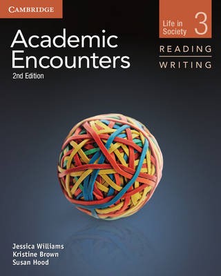 Academic Encounters Level 3 Student's Book Reading and Writing - 9781107658325