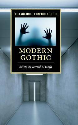 The Cambridge Companion to the Modern Gothic Hogle Hardback 9781107023567