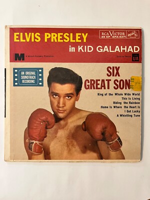 Elvis Presley: Kid Galahad soundtrack w/ 6 songs= Vinyl 45 = EPA-4371