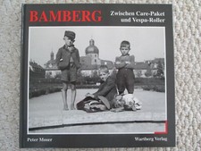 BAMBERG~Zwischen Care-Paket und Vespa-Roller~PETER MOSER~German 1996 HC~PHOTOS~