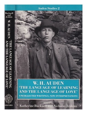 AUDEN, W. H. (WYSTAN HUGH) (1907-1973) Die Sprache des Lernens und die Sprache