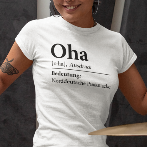 Oha Norddeutsche Panikattacke Moin Nordsee Sprüche Fun Spaß Lustig Damen T-Shirt - Bild 1 von 8
