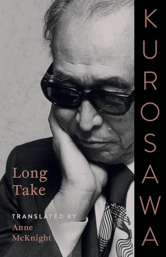 Long Take by Akira Kurosawa, Anne McKnight - - Image 2