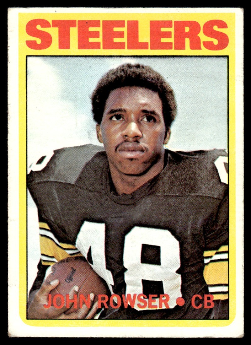 1972 Topps John Rowser Rookie Pittsburgh Steelers #198