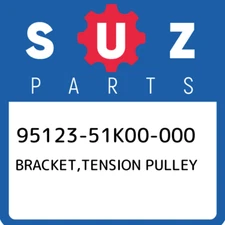 95123-51K00-000 Suzuki Bracket,tension pulley 9512351K00000, New Genuine OEM Par