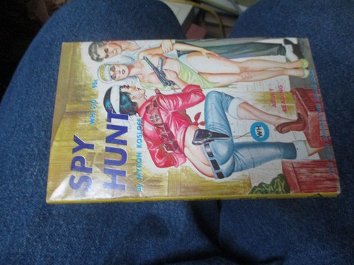 Spy Hunt by Myron Kosloff, Wee Hours WH 510 1967 GGA adult paperback VG