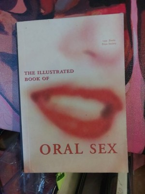 THE ILLUSTRATED BOOK OF ORAL SEX (The Erotic Print Society, A. Blinkhorn) VGC