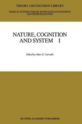 Nature, Cognition and System I: Current Systems-Scientific Research on Natural a