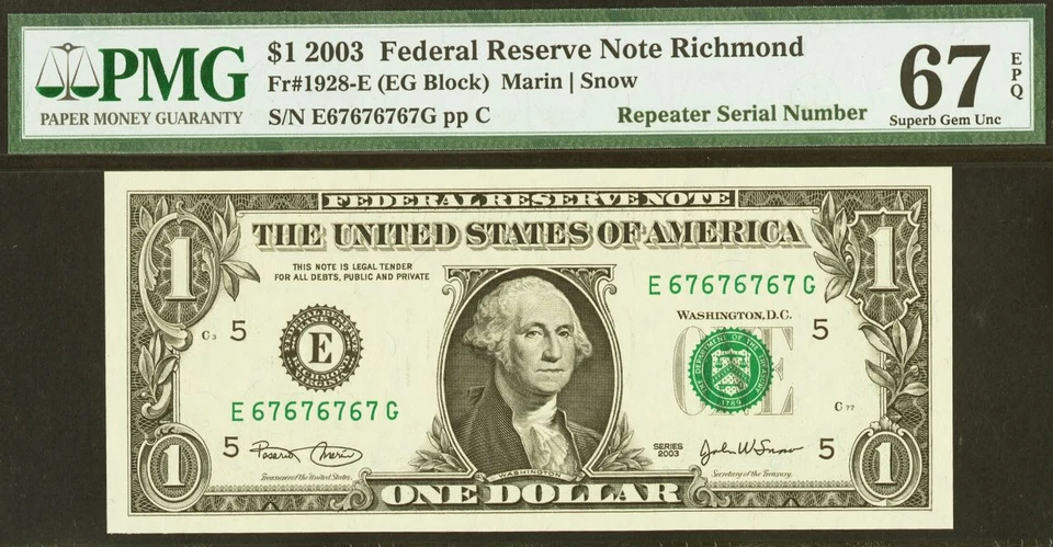 2003 $1 FRN PMG 67EPQ - Birthday Super Repeater Serial 67676767 Rare! - Image 2 of 3