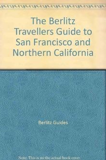 The Berlitz Travellers Guide to San Francisco and N... | Buch | Zustand sehr gut