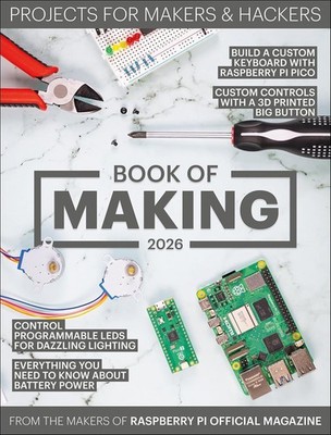 Book of Making 2026: Projects for Makers and Hackers Paperback