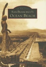 Kathleen Manning Jim Dickson San Francisco's Ocean Beach. (Paperback)