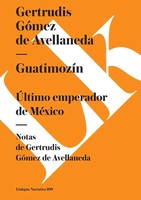 GuatimozíN Gertrudis GóMez De Avellaneda Taschenbuch Kartoniert / Broschiert