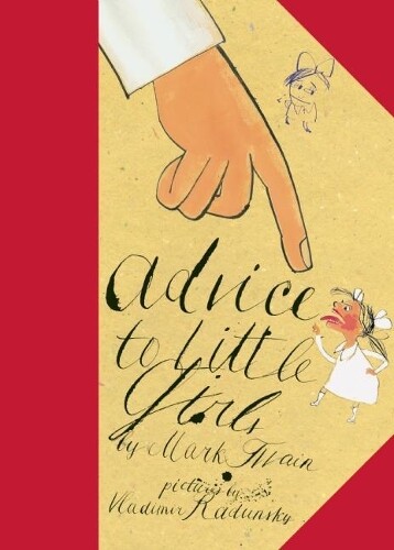Mark Twain Advice to Little Girls (Libro di cartone)