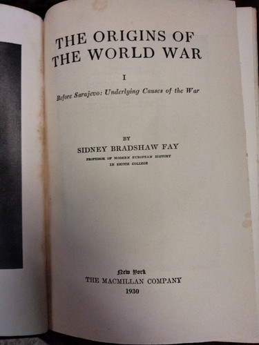 The Origins of the World War by Sidney Bradshaw Fay 1930 Illustrated HB - Foto 6 di 13