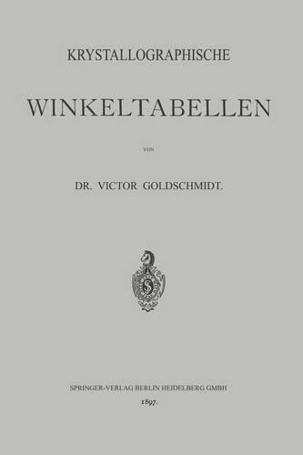 Thumbnail - Victor Goldschmidt Krystallographische Winkeltabellen (taschenbuch)