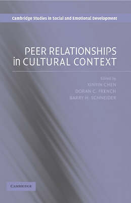 Peer Relationships in Cultural Context (Cambridg, , New