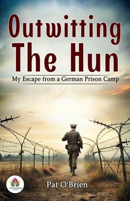 Pat O'Brien Outwitting the Hun (Gebundene Ausgabe)