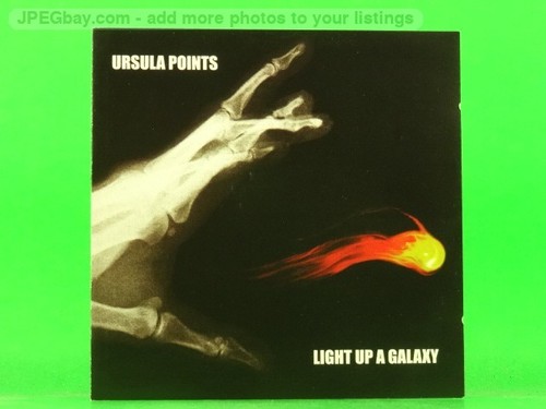 URSULA POINTS LIGHT UP A GALAXY (607) 9 Track CD Album Picture Sleeve ...