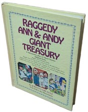 Raggedy Ann  Andy Giant Treasury 4 Adventures  12 Short Stories Johnny Gruelle