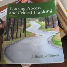 Nursing Process and Critical Thinking by Judith Wilkinson (2011, Trade...