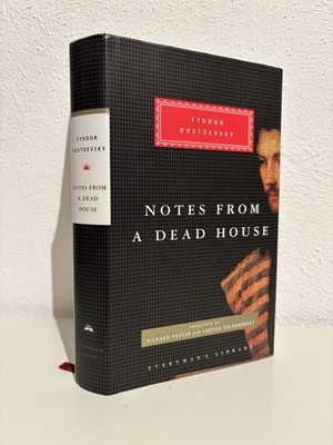 Notes from a Dead House | Fyodor Dostoevsky K26