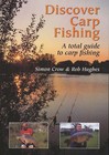 Discover Carp Fishing: A Total Guide to Carp Fishing by Simon Crow, Rob Hughes (Paperback, 2002)