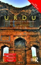 Colloquial Urdu : The Complete Course for Beginners Tej K., Koul,