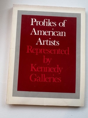 1981 Kennedy Galleries Profiles of American Artists Catalog Reference 75 Artists