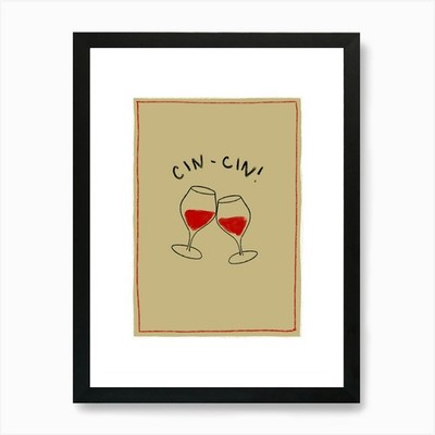 CIN-CIN! Kunstdruck gerahmt Wandbild Poster Leinwanddruck Bild