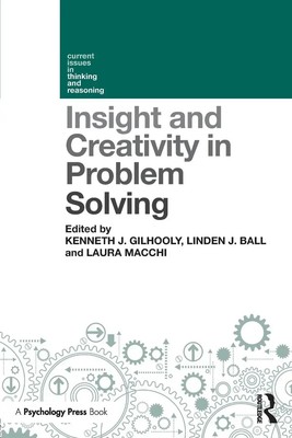Kenneth J. Gilhooly (u. a.) | Insight and Creativity in Problem Solving | Buch
