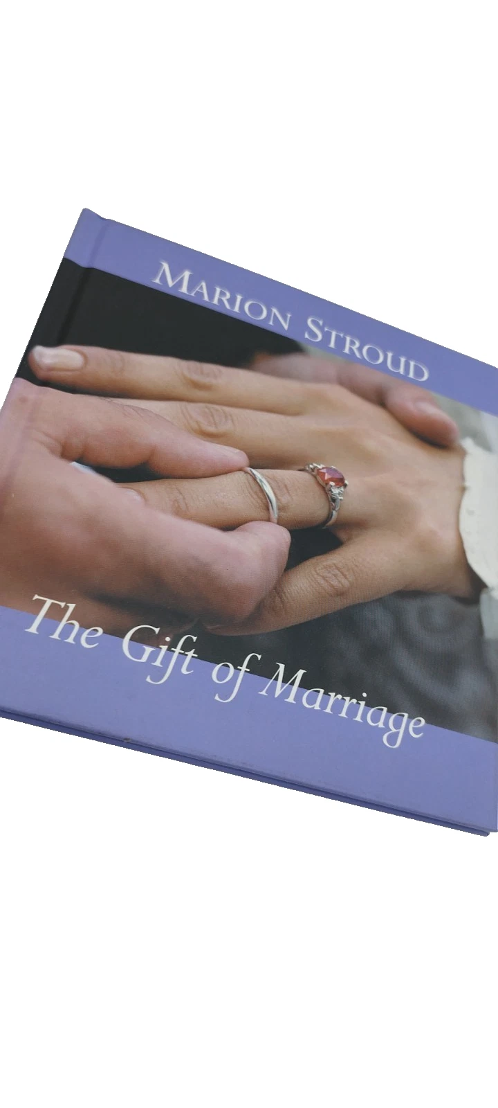 The Gift of Marriage The Gift Series Marion Stroud Paperback